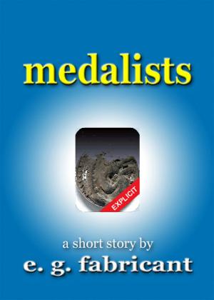 Cover of the book Medalists by John Stark Productions