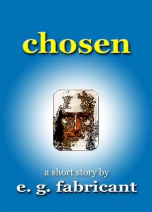 Cover of the book Chosen by E. G. Fabricant