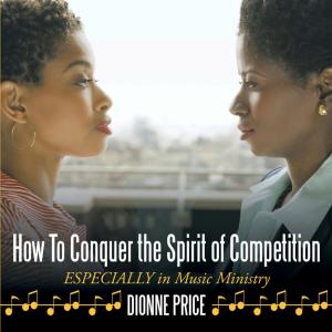 Cover of the book How to Conquer the Spirit of Competition by Edith Krispien