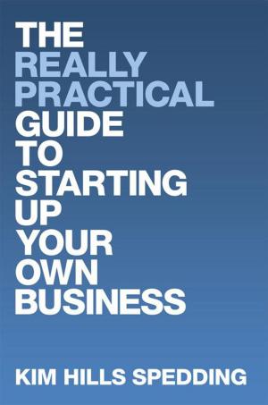 Cover of the book The Really Practical Guide to Starting up Your Own Business by Kevin O'Leary