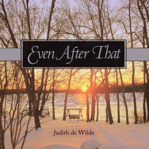 Cover of the book Even After That by Olive E.L. Taylor