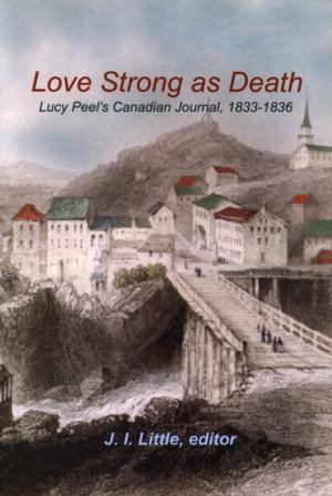 Cover of the book Love Strong as Death by Pauline Butling, Susan Rudy