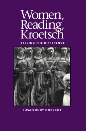 Cover of the book Women, Reading, Kroetsch by Juan Butler, Tamas Dobozy