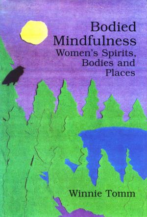Cover of the book Bodied Mindfulness by Christopher Barker