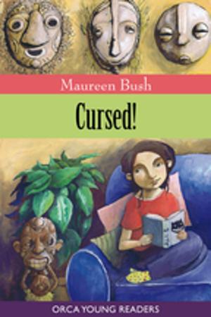 Cover of the book Cursed! by Deb Loughead