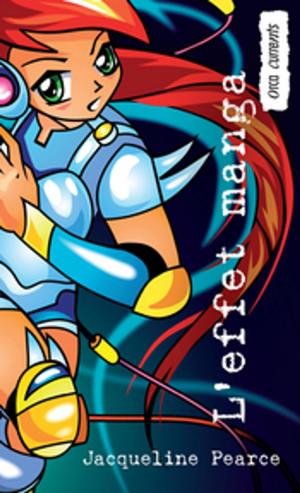Cover of the book L'effet manga by Eric Walters