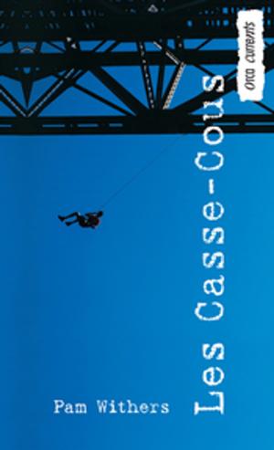 Cover of the book Les Casse-Cous by Melanie Jackson