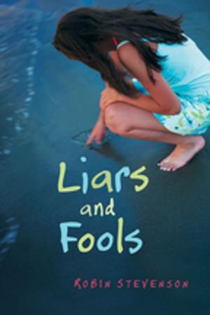 Cover of the book Liars and Fools by Andrea Spalding, Alfred Scow