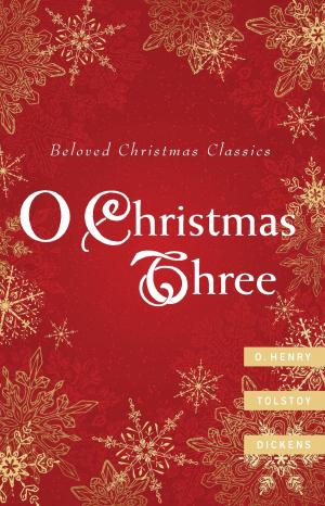 Cover of the book O Christmas Three by Thomas J. Scirghi
