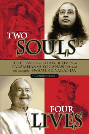 Cover of the book Two Souls: Four Lives-- by Sigmund Sontum