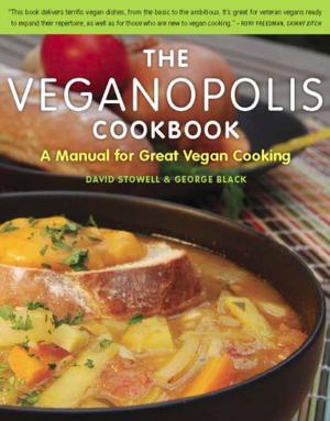Cover of the book The Veganopolis Cookbook by François Millo, Viktorija Todorovska