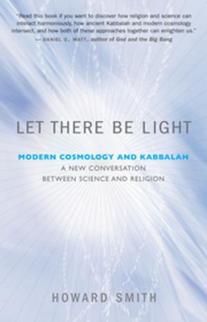 Cover of the book Let There Be Light by Cara Bradley