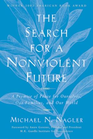 Book cover of The Search for a Nonviolent Future