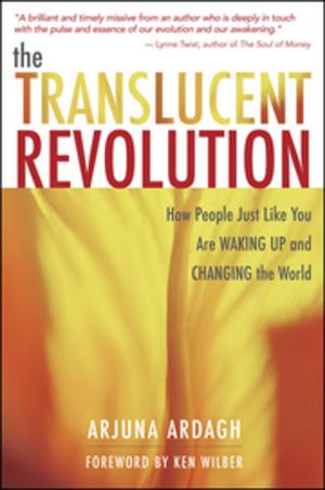 Cover of the book The Translucent Revolution by Eckhart Tolle