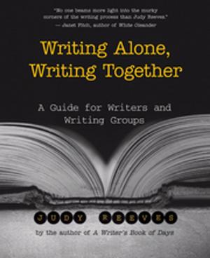 Cover of the book Writing Alone, Writing Together by Valerie Ann Worwood