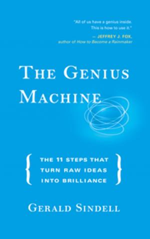 Cover of the book The Genius Machine by Corinne Zupko