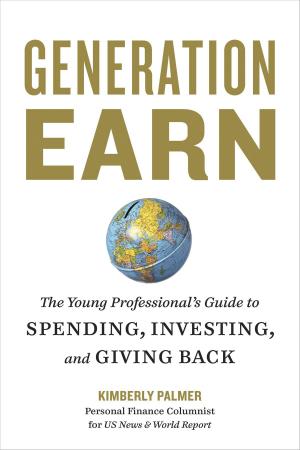 Cover of the book Generation Earn by Francis Greenburger, Thomas Kiernan