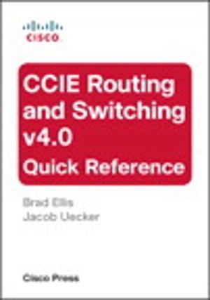 Cover of the book CCIE Routing and Switching v4.0 Quick Reference by Fred Long, Dhruv Mohindra, Dean F. Sutherland, David Svoboda, Robert C. Seacord