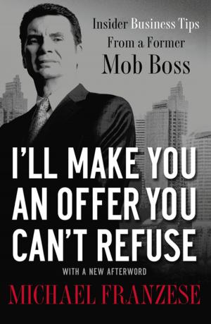 bigCover of the book I'll Make You an Offer You Can't Refuse by 