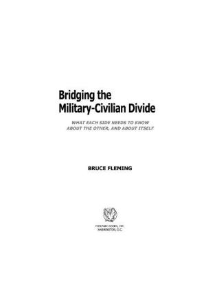 Book cover of Bridging the Military-Civilian Divide