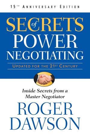 Book cover of Secrets of Power Negotiating,15th Anniversary Edition