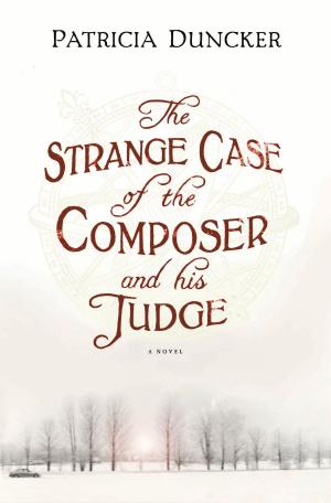 Cover of the book The Strange Case of the Composer and His Judge by Richard Dunn