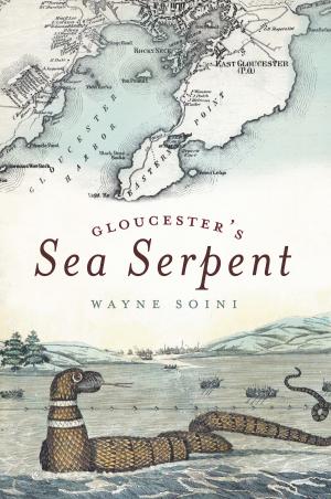 Cover of the book Gloucester's Sea Serpent by Roger L. Rosentreter
