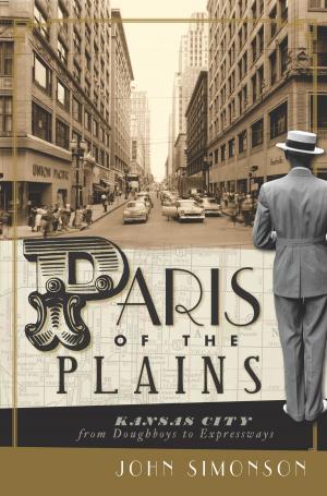 Cover of the book Paris of the Plains by Priscilla M. Thompson, Sally O'Byrne