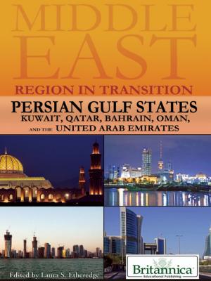 Cover of the book Persian Gulf States by John P Rafferty