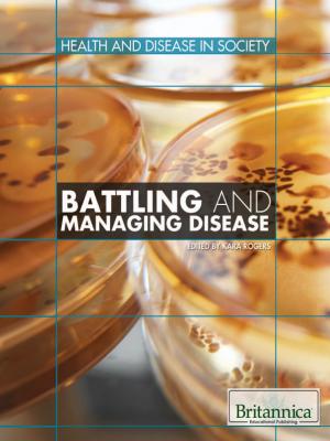 Cover of the book Battling and Managing Disease by Kathy Campbell