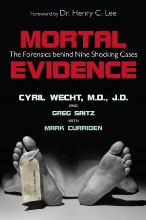 Cover of the book Mortal Evidence by Mark M. Bello