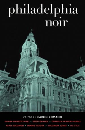 Cover of the book Philadelphia Noir by Elizabeth Nunez