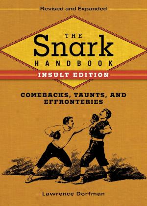 Cover of the book The Snark Handbook: Insult Edition by Bob Algozzine, Jim Ysseldyke