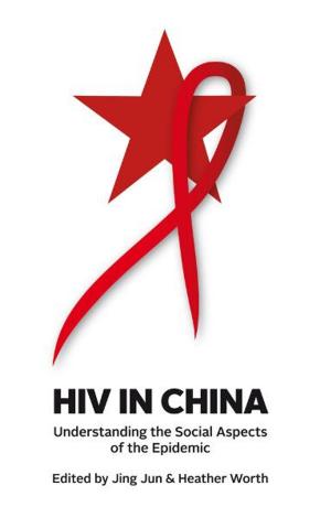 Cover of the book HIV in China by Agnieszka Sobocinska