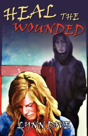 Cover of the book Heal the Wounded by Corene Poole