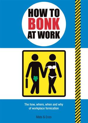 Cover of How to Bonk At Work