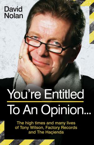 Cover of the book You're Entitled to an Opinion by Chas Newkey-Burden