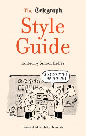 Cover of the book The Daily Telegraph Style Guide by David Stubbs