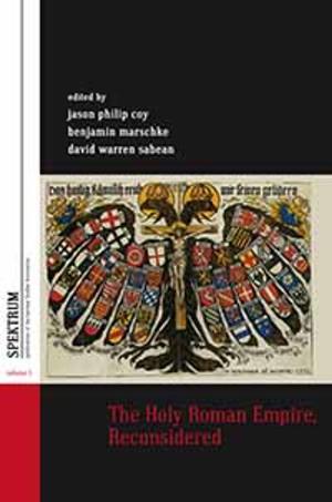 Cover of the book The Holy Roman Empire, Reconsidered by Yair Auron