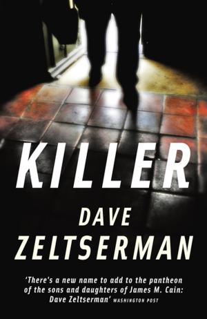 Cover of the book Killer by Dave Zeltserman