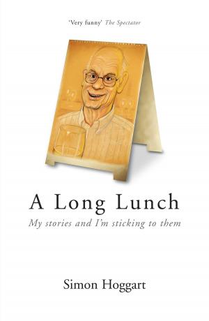 Cover of the book A Long Lunch by Roger Mason