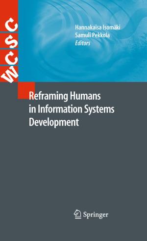 Cover of the book Reframing Humans in Information Systems Development by Juan F Gómez Fernández, Adolfo Crespo Márquez