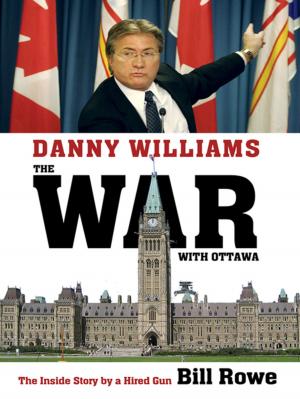 Book cover of Danny Williams: The War with Ottawa