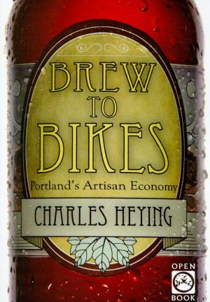 Cover of the book Brew to Bikes by John Eliot Allen, Marjorie Burns, Scott Burns