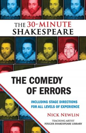 Cover of the book The Comedy of Errors: The 30-Minute Shakespeare by Chandra Jayne