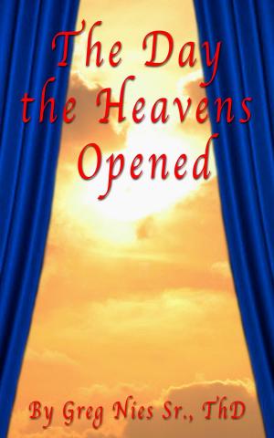 Cover of the book The Day The Heavens Opened by Boyd Bailey