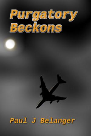 Cover of the book Purgatory Beckons by Ben Abix