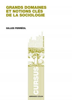 Cover of Grands domaines et notions clés de la sociologie