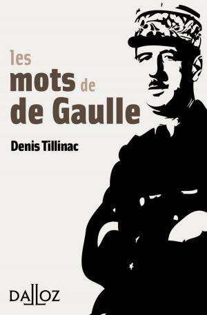 Cover of the book Les mots de de Gaulle by Robert Badinter
