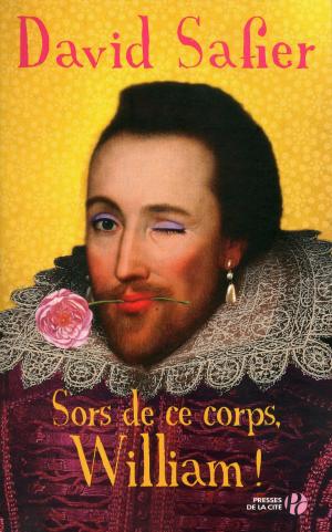 Book cover of Sors de ce corps, William !